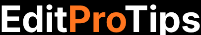 editprotips